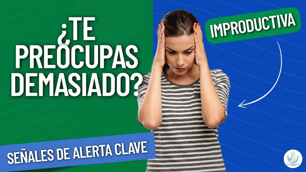 Demasiado Angustiado- TCC- Bienestar Emocional- Psicólogos en Puebla